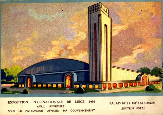 Palace of Metallurgy at Expo 1930 Liege Art Deco