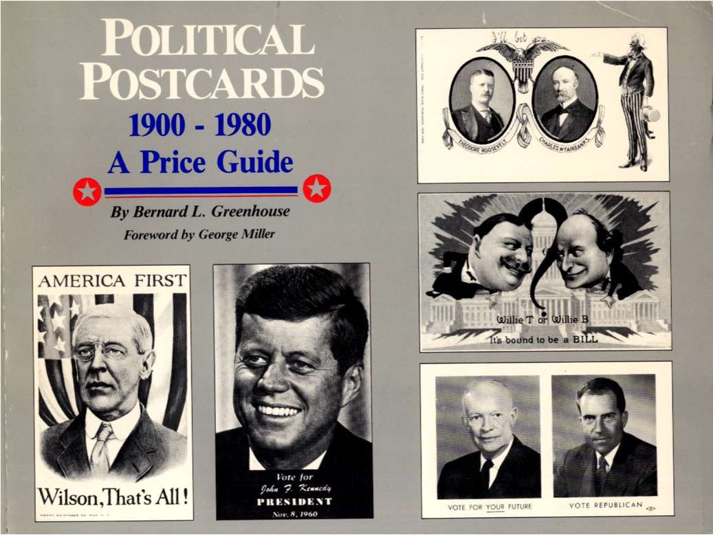 Political Postcards 1900-1980, A Price Guide