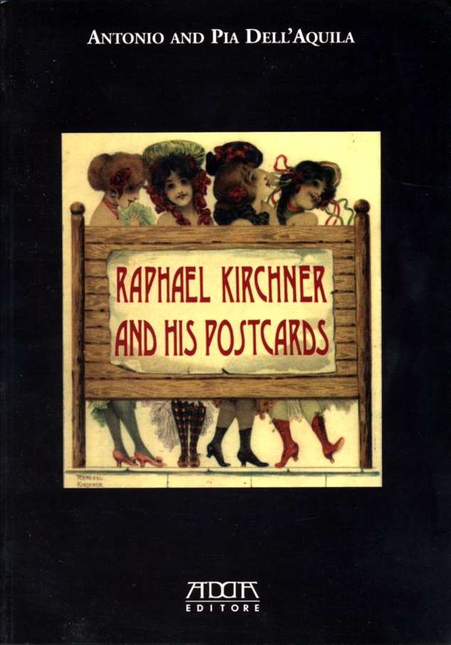 Raphael Kirchner And His Postcards